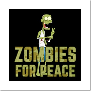 Zombies for peace Posters and Art